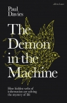 The Demon in the Machine Paul Davies