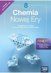 Chemia Nowej Ery Neon. Klasa 8. Podręcznik. Nowa edycja 2024-2026 - Jan Kulawik, Teresa Kulawik, Maria Litwin