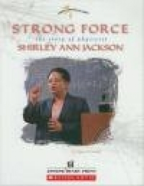 Strong Force the Story of Physicist