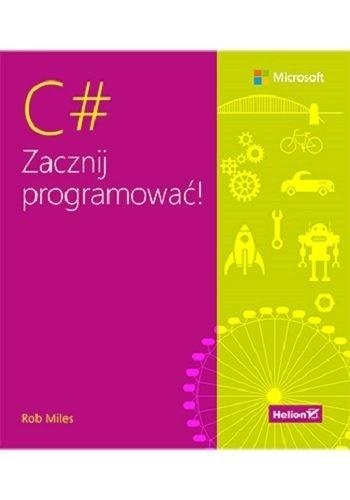 C# Zacznij programować!