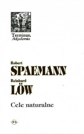 Cele naturalne - Robert Spaemann