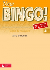New Bingo! Plus 2 Książka dla nauczyciela