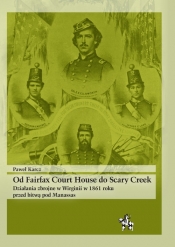 Od Fairfax Court House do Scary Creek - Karcz Paweł