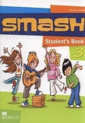 Smash 3. Student's Book - Prodromou Luke, Crawford Michele