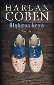 Myron Bolitar. Tom 4. Błękitna krew - Harlan Coben