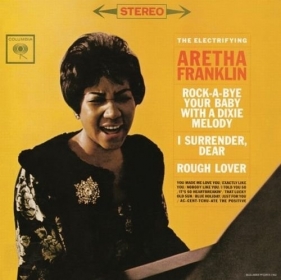 The electrifying Aretha - Franklin Aretha