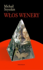 Włos Wenery - Michaił Szyszkin