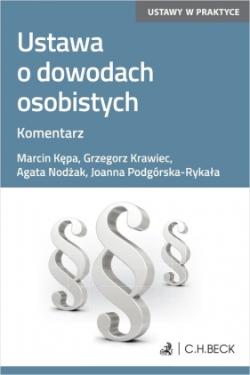 Ustawa o dowodach osobistych. Komentarz - Marcin Kępa, Agata Nodżak, Joanna Podgórska-Rykała, Grzegorz Krawiec
