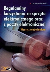 Regulaminy korzystania ze sprzętu elektronicznego oraz z poczty elektronicznej