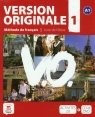Version Originale 1 Podręcznik + CD + DVD A1  Denyer Monique, Garmendia Agustin, Lions-Olivieri Marie-Laure