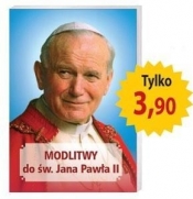 Modlitwy do św. Jana Pawła II - Jan Paweł II