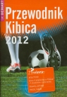 Przewodnik Kibica 2012