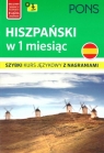 Hiszpańskie w 1 miesiąc Opracowanie zbiorowe