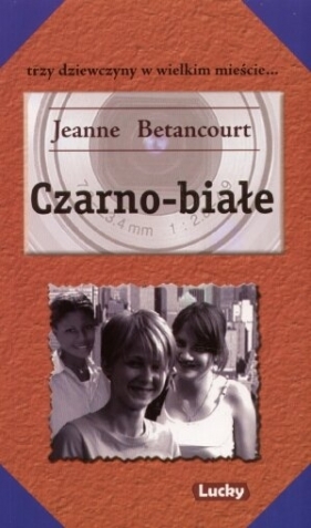 Czarno-białe - Betancourt Jeanne