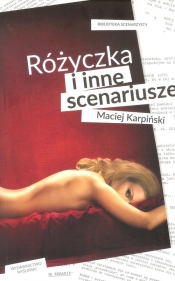 Różyczka i inne scenariusze - Karpiński Maciej