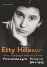 Przerwane życie.Pamiętnik Etty Hillesum 1941-1943 Hillesum Etty