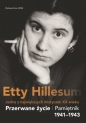 Przerwane życie. - Etty Hillesum