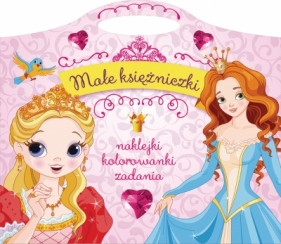 Małe księżniczki. Naklejki, kolorowanki, zadania - Opracowanie zbiorowe
