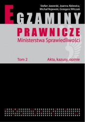 Egzaminy prawnicze Ministerstwa Sprawiedliwości t.2