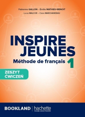 Inspire Jeunes 1 ćw + audio online - Opracowanie zbiorowe