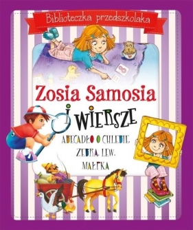 Zosia Samosia i wiersze Biblioteczka przedszkolaka