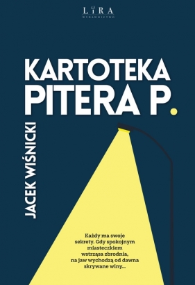 Kartoteka Pitera P. - Wiśnicki Jacek