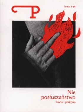Nieposłuszeństwo teoria i praktyka - <br />