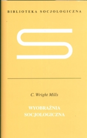 Wyobraźnia socjologiczna