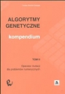 Algorytmy genetyczne Kompendium t 2 Gwiazda Tomasz Dominik