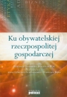 Ku obywatelskiej rzeczpospolitej gospodarczej