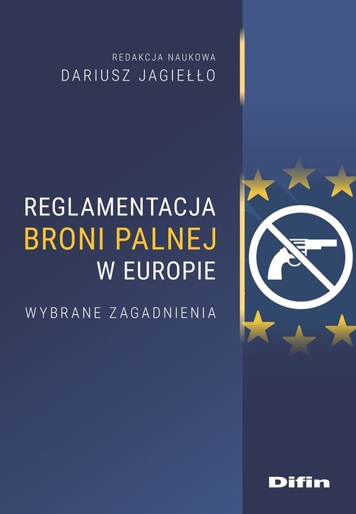 Reglamentacja broni palnej w Europie.