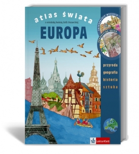 Europa. Atlas świata - Preibisz-Wala Kinga, Deskur Maria