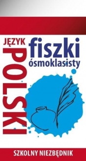 Fiszki 8- klasisty j. Polski 1 w.2020 - Praca zbiorowa