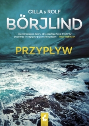 Przypływ - Borjlind Cilla, Borjlind Rolf