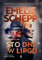 Sto dni w lipcu - Emelie Schepp