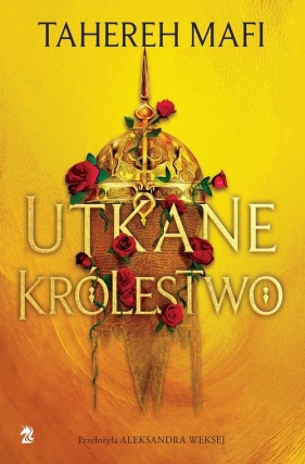 Utkane królestwo. Tom 1 - Tahereh Mafi