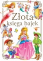 Złota Księga Bajek - Opracowanie zbiorowe