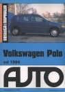 Volkswagen Polo od 1994 Obsługa i naprawa