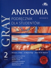 Gray Anatomia Podręcznik dla studentów Tom 2