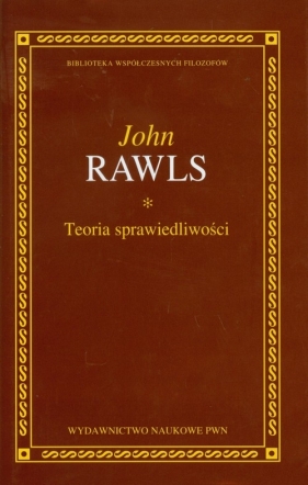 Teoria sprawiedliwości - Rawls John
