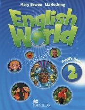 English World 2 Pupil's Book - Mary Bowen, Liz Hocking