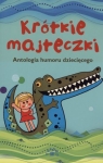 Krótkie majteczki Antologia humoru dziecięcego Konrad Wojciechowski