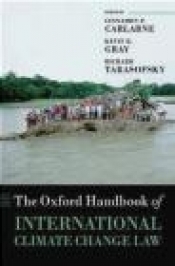 The Oxford Handbook of International Climate Change Law