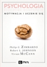 Psychologia Kluczowe koncepcje Tom 2 Motywacja i uczenie się Zimbardo Philip, Johnson Robert, McCann Vivian