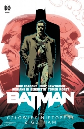 Batman. Człowiek Nietoperz z Gotham. Tom 2 - Chip Zdarsky, Mike Hawthorne, Miguel Mendonça, Adriano Di Benedetto