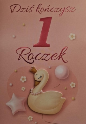 Karnet Urodziny Roczek dziewczynka