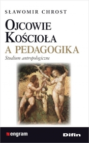 Ojcowie Kościoła a pedagogika.