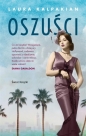 Oszuści - Laura Kalpakian
