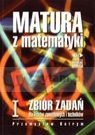 Matura z matematyki I Zbiór zadań dla liceów i techników. Część I Butrym Przemysław