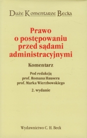 Prawo o postępowaniu przed sądami administracyjnymi Komentarz